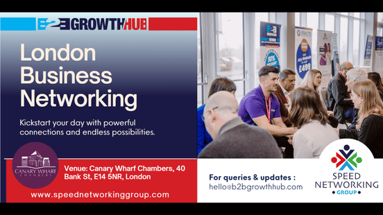 London B2B Growth Hub Business Networking Event- 5th August 2025